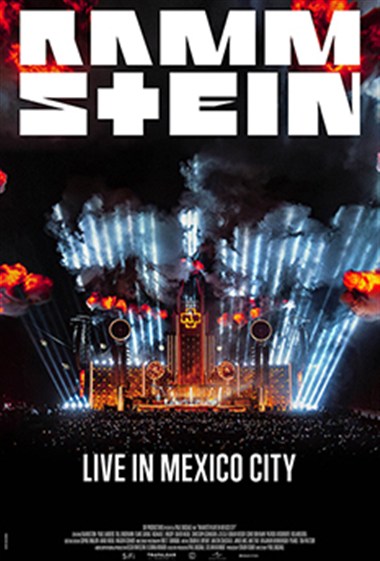 Фільм-концерт «Rammstein – Live in Mexico City»